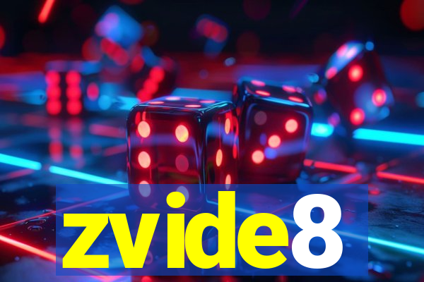 zvide8