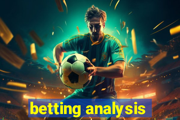 betting analysis