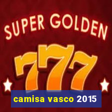 camisa vasco 2015