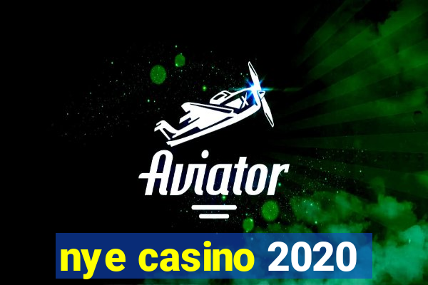 nye casino 2020