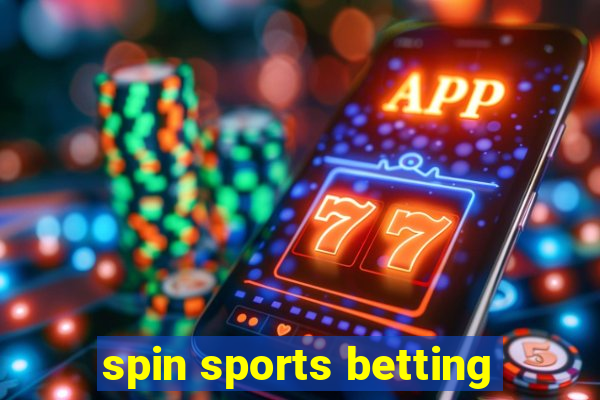 spin sports betting