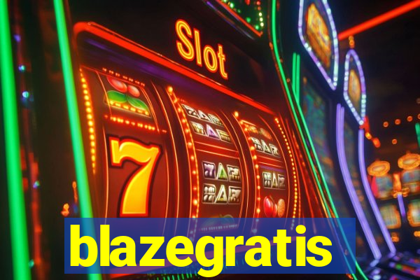 blazegratis