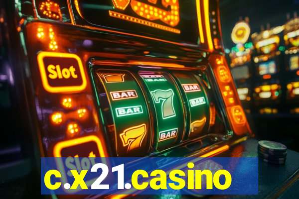 c.x21.casino