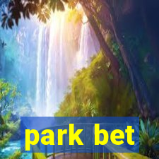 park bet