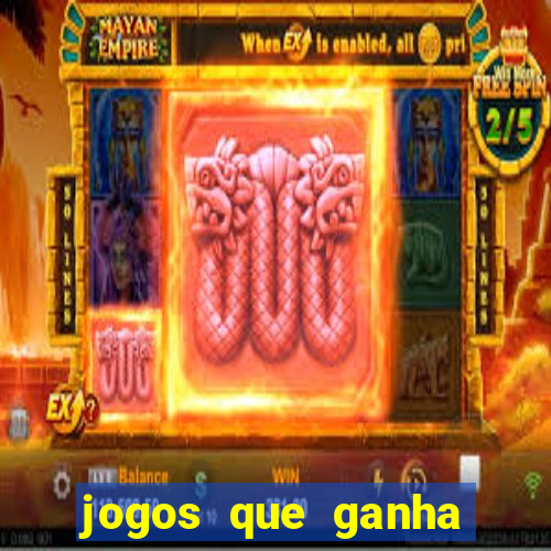 jogos que ganha bonus e pode sacar