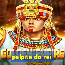 palpite do rei