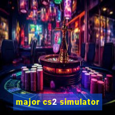 major cs2 simulator