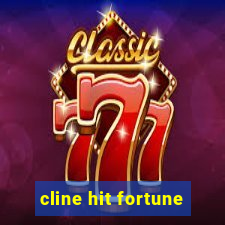 cline hit fortune