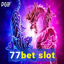 77bet slot