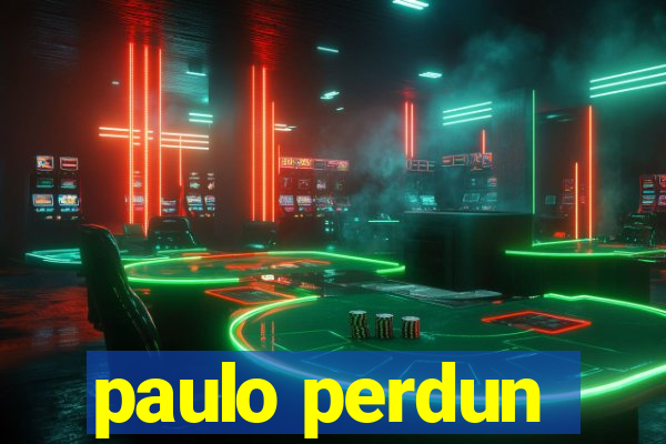 paulo perdun