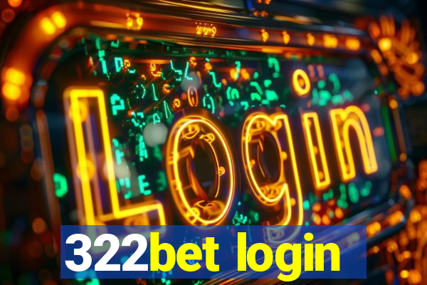 322bet login