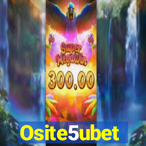 Osite5ubet