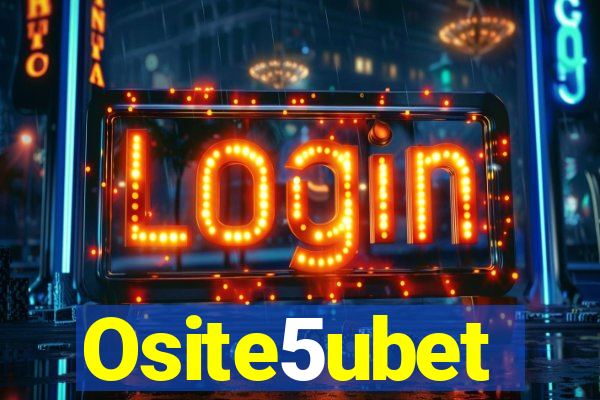 Osite5ubet