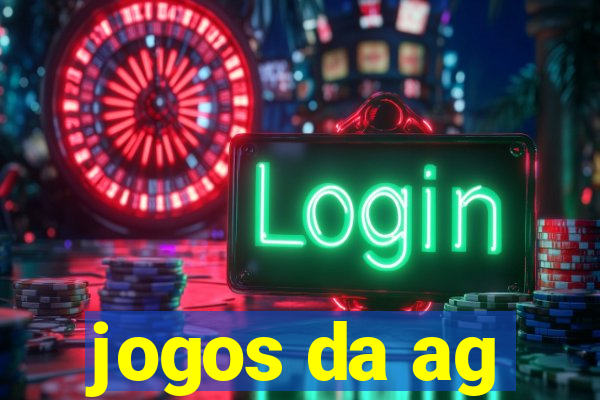 jogos da ag