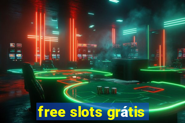 free slots grátis