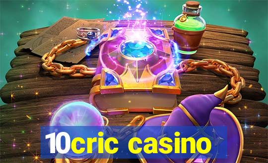 10cric casino