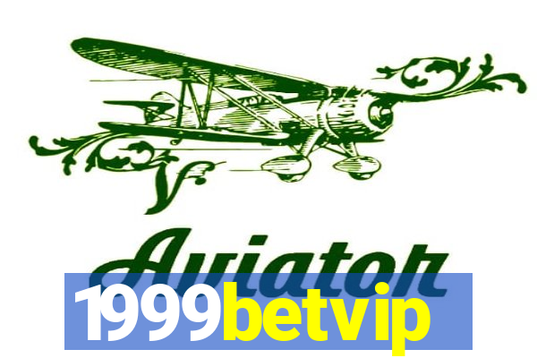 1999betvip