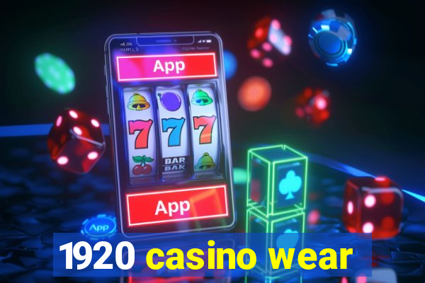 1920 casino wear