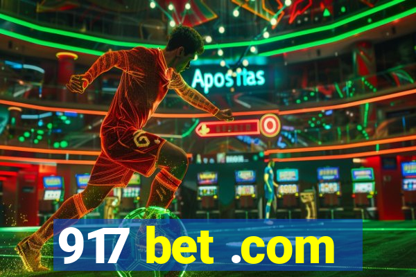 917 bet .com