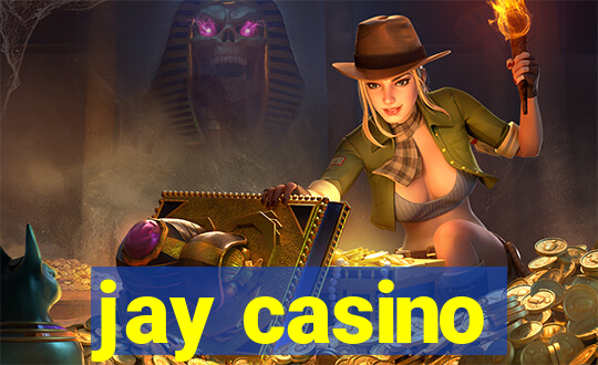 jay casino