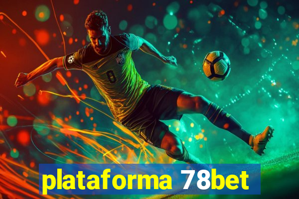 plataforma 78bet