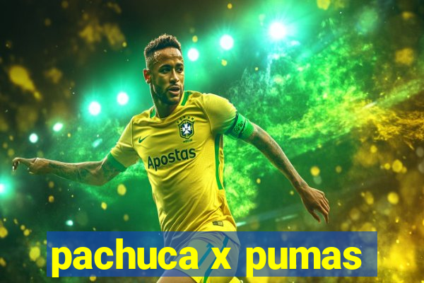 pachuca x pumas