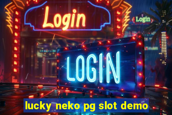 lucky neko pg slot demo