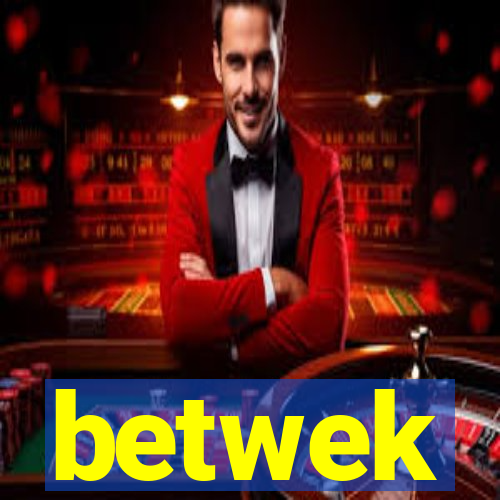 betwek