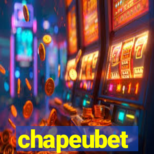 chapeubet