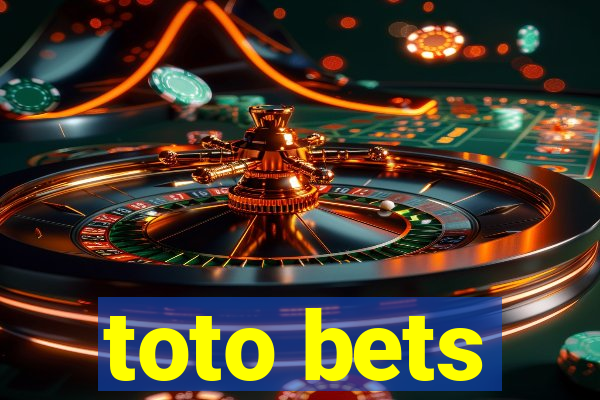 toto bets