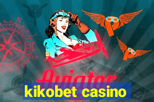 kikobet casino