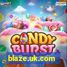 blaze.uk.com