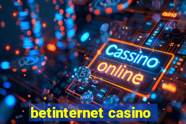 betinternet casino