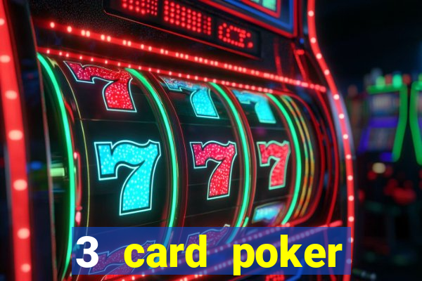 3 card poker casino online