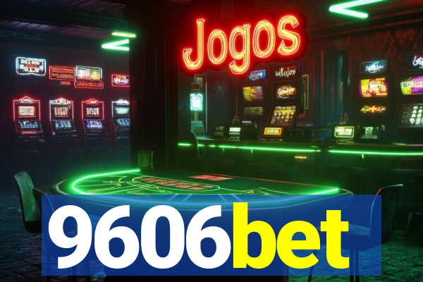 9606bet