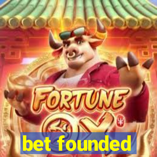 bet founded