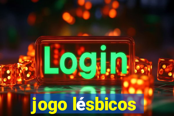 jogo lésbicos