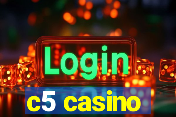 c5 casino