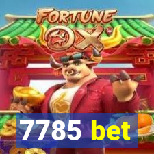 7785 bet