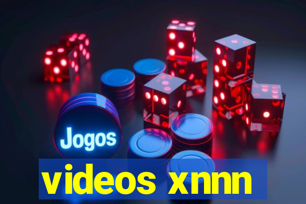 videos xnnn