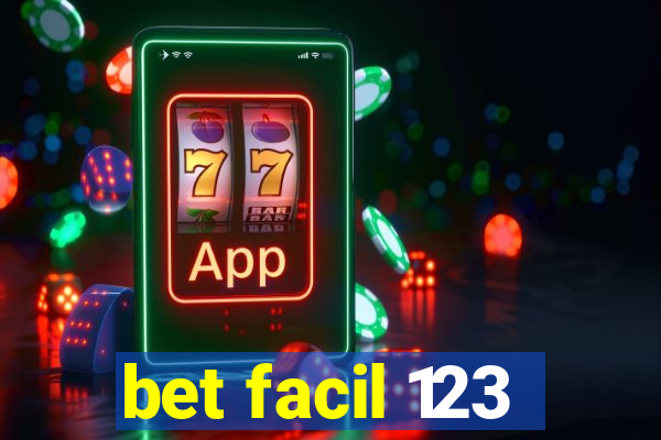 bet facil 123