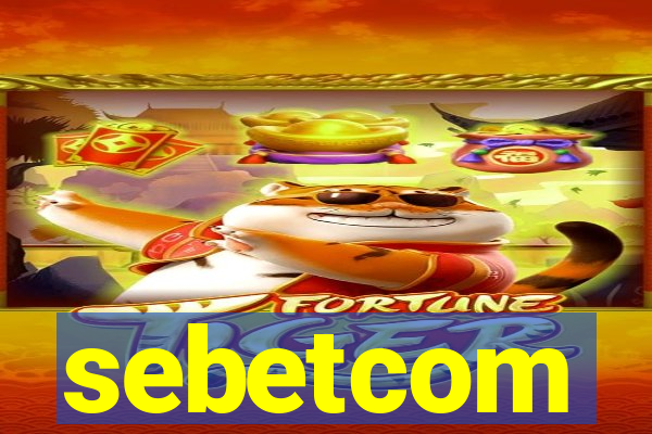 sebetcom