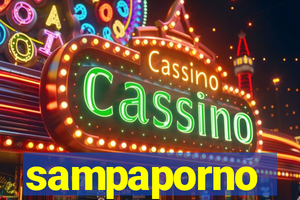 sampaporno