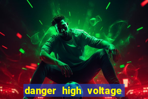 danger high voltage slot review