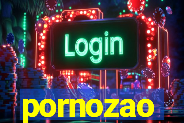 pornozao