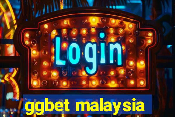 ggbet malaysia