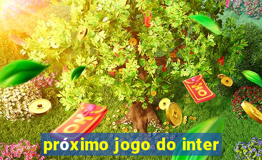 próximo jogo do inter