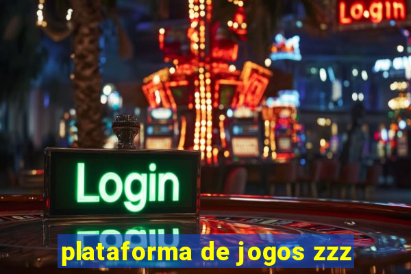 plataforma de jogos zzz