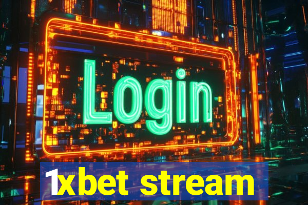 1xbet stream