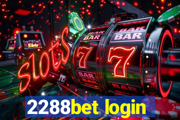 2288bet login